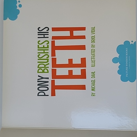 Pony brushes is teeth by Michael Dahl - Picture 2 of 7